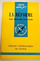 La réforme ( 1517 - 1564 )
